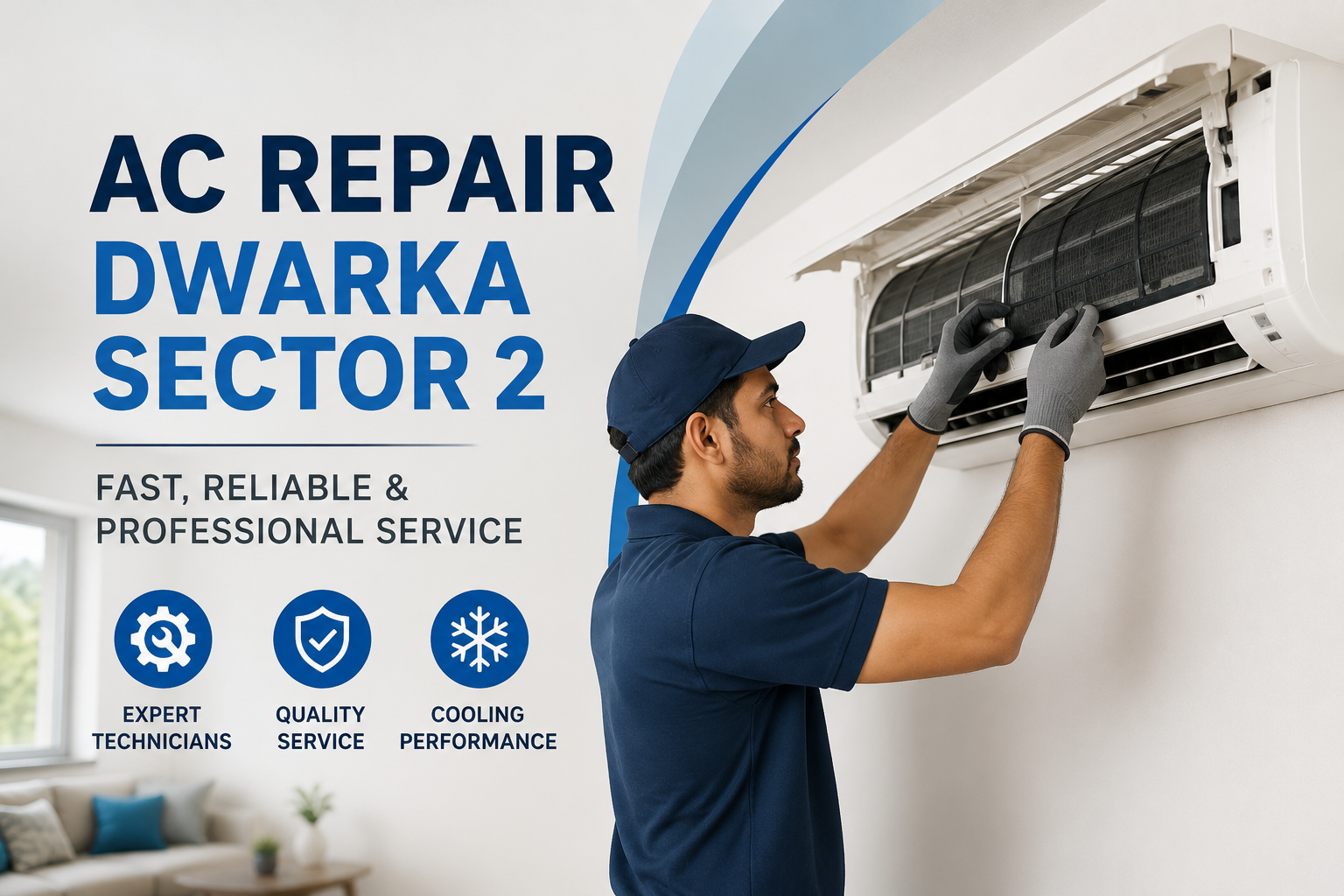 AC Repair Dwarka Sector 2 – Trusted AC Technicians Near You