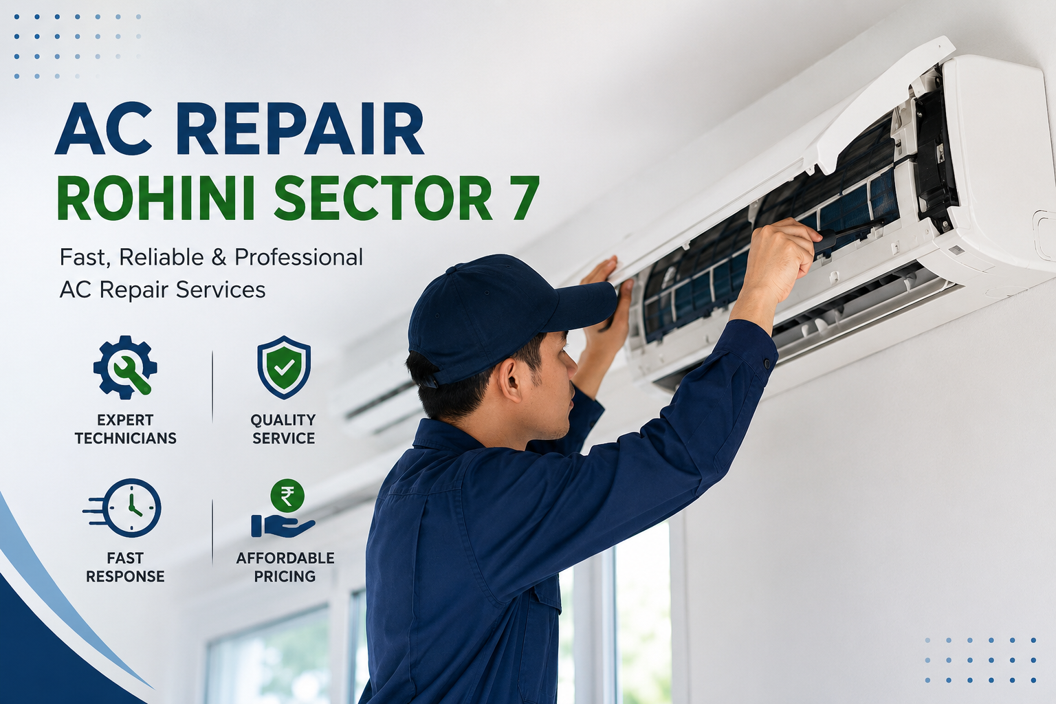 AC Repair Rohini Sector 7 – Fast, Reliable & Affordable AC Services